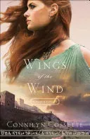 Wings of the Wind (Cossette Connilyn)(Paperback)