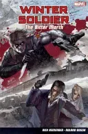 Winter Soldier: The Bitter March (Remender Rick)(Paperback / softback)