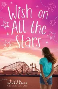 Wish on All the Stars (Schroeder Lisa)(Pevná vazba)