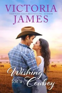 Wishing for a Cowboy (James Victoria)(Mass Market Paperbound)
