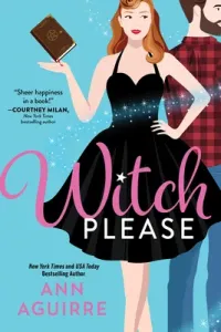 Witch Please (Aguirre Ann)(Paperback)