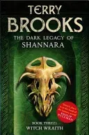 Witch Wraith - Book 3 of The Dark Legacy of Shannara (Brooks Terry)(Paperback / softback)