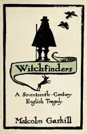 Witchfinders (Gaskill Malcolm)(Paperback / softback)