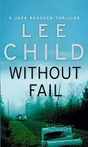 Without Fail - (Jack Reacher 6) (Child Lee)(Paperback)