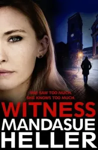 Witness (Heller Mandasue)(Pevná vazba)