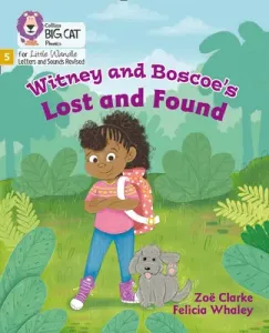 Witney and Boscoe's Lost and Found - Phase 5 (Clarke Zoe)(Paperback / softback)