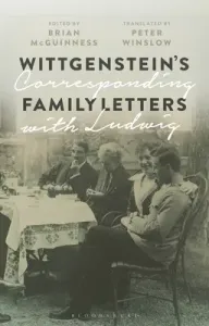 Wittgenstein's Family Letters: Corresponding with Ludwig (McGuinness Brian)(Paperback)