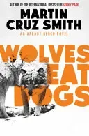 Wolves Eat Dogs (Smith Martin Cruz)(Paperback / softback)