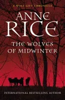 Wolves of Midwinter (Rice Anne)(Paperback / softback)