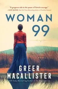 Woman 99 (Macallister Greer)(Paperback)
