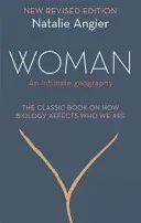 Woman - An Intimate Geography (Revised and Updated) (Angier Natalie)(Paperback / softback)