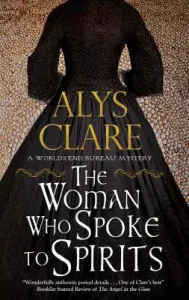Woman Who Spoke to Spirits (Clare Alys)(Pevná vazba)