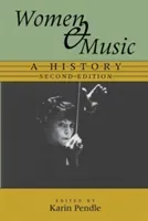 Women and Music: A History (Pendle Karin Anna)(Paperback)