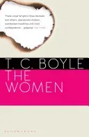 Women (Boyle T. C)(Paperback / softback)