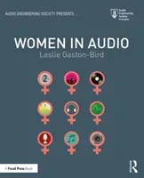Women in Audio (Gaston-Bird Leslie)(Paperback)