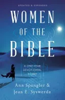 Women of the Bible: A One-Year Devotional Study (Spangler Ann)(Paperback)