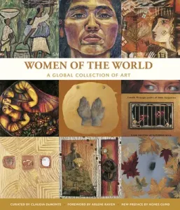 Women of the World: A Global Collection of Art (Demonte Claudia)(Pevná vazba)