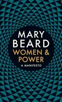 Women & Power - A Manifesto (Beard Professor Mary)(Paperback / softback)