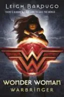 Wonder Woman: Warbringer (DC Icons Series) (Bardugo Leigh)(Paperback / softback)