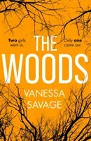 Woods - the emotional and addictive thriller you won't be able to put down (Savage Vanessa)(Paperback / softback)