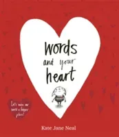 Words and Your Heart (Neal Kate Jane)(Paperback / softback)