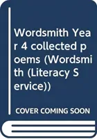 Wordsmith Year 4 collected poems (Carter James)(Paperback / softback)