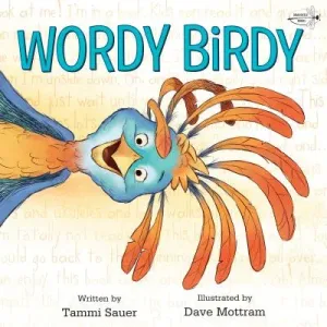 Wordy Birdy (Sauer Tammi)(Paperback)