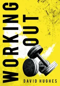Working Out (Hughes David)(Paperback)