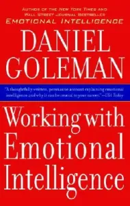 Working with Emotional Intelligence (Goleman Daniel)(Paperback)