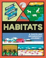 World Feature Focus: Habitats (Kahn Rebecca)(Paperback / softback)