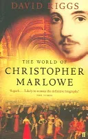 World of Christopher Marlowe (Riggs Professor David)(Paperback / softback)