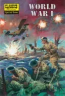 World War I: The Illustrated Story of the First World War (Burns John M.)(Paperback)