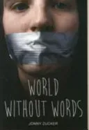 World Without Words (Zucker Jonny)(Paperback / softback)
