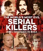 World's Most Evil Serial Killers - Crimes that Shocked the World (Cimino Al)(Paperback / softback)