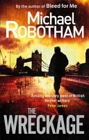 Wreckage (Robotham Michael)(Paperback / softback)