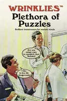 Wrinklies Plethora of Puzzles - Brilliant brainteasers for mature minds (Prion)(Pevná vazba)
