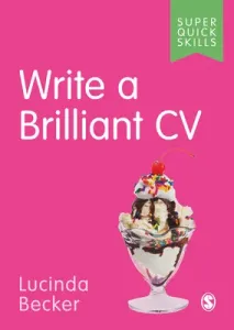 Write a Brilliant CV (Becker Lucinda)(Paperback)