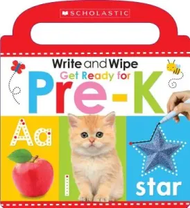Write and Wipe Get Ready for Pre-K: Scholastic Early Learners (Write and Wipe) (Scholastic)(Board Books)