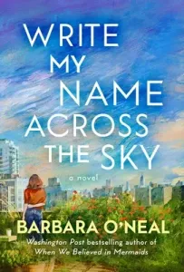 Write My Name Across the Sky (O'Neal Barbara)(Paperback)