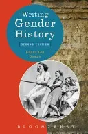 Writing Gender History (Downs Laura Lee)(Paperback)