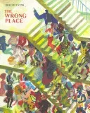 Wrong Place (Evens Brecht)(Paperback / softback)