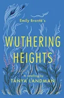 Wuthering Heights - A Retelling (Landman Tanya)(Paperback / softback)