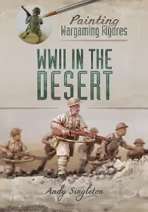 WWII in the Desert (Singleton Andy)(Paperback)