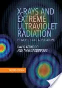 X-Rays and Extreme Ultraviolet Radiation: Principles and Applications (Attwood David)(Pevná vazba)