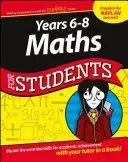 Years 6 - 8 Maths For Students (Consumer Dummies)(Paperback / softback)