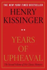 Years of Upheaval (Kissinger Henry)(Paperback)