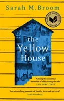 Yellow House - WINNER OF THE NATIONAL BOOK AWARD FOR NONFICTION (Broom Sarah M.)(Paperback / softback)