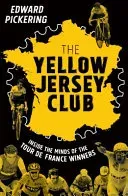Yellow Jersey Club (Pickering Edward (Author))(Paperback / softback)
