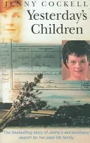 Yesterday's Children (Cockell Jenny)(Paperback / softback)