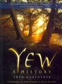 Yew - A History (Hageneder Fred)(Paperback / softback)